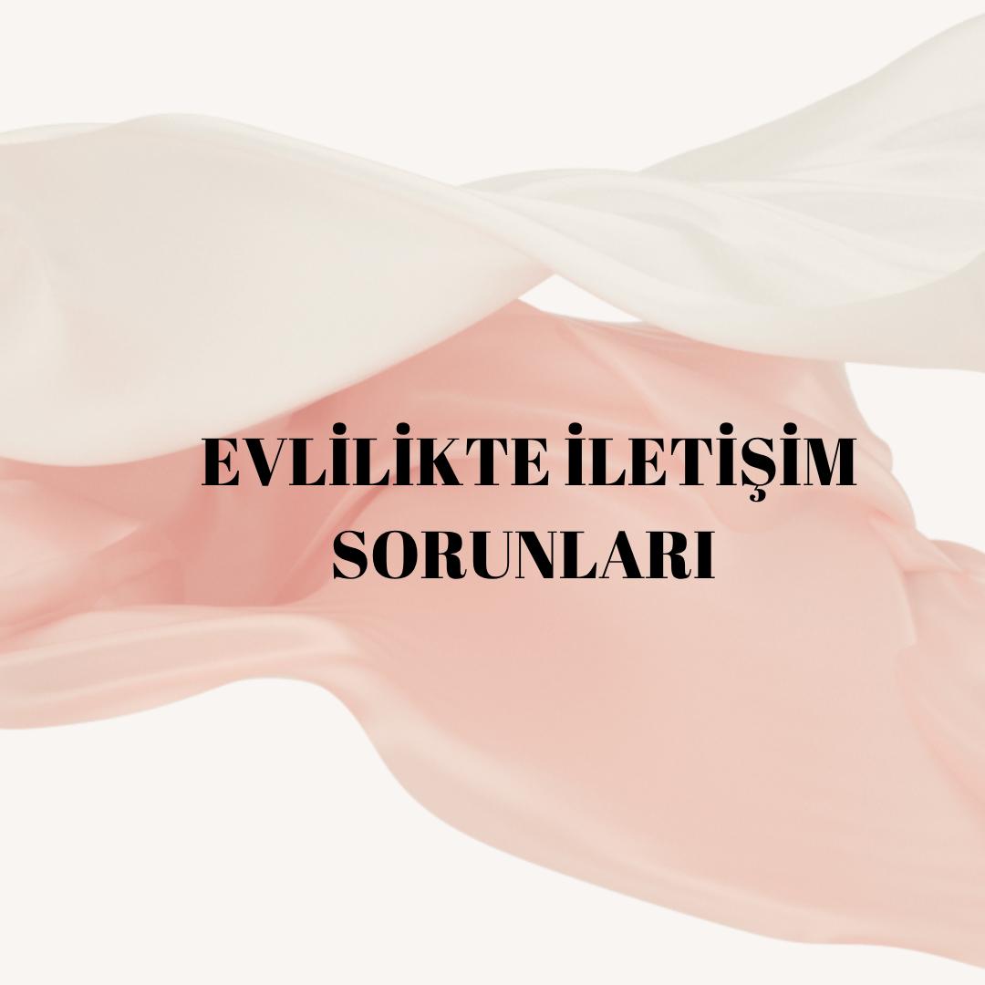 Van Evlilikte İletişim Sorunları